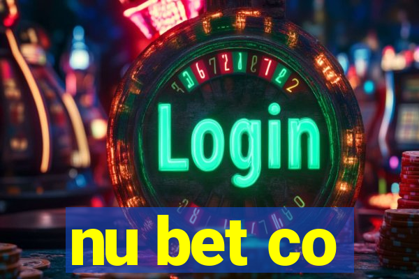 nu bet co